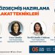 Özgeçmiş Hazırlama ve Mülakat Teknikleri