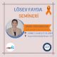 LÖSEV Fayda Semineri